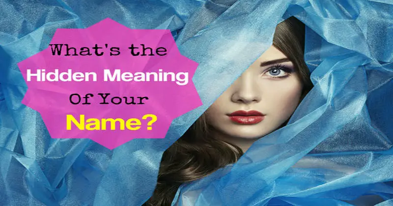 What's The Hidden Meaning Of Your Name - Namastest