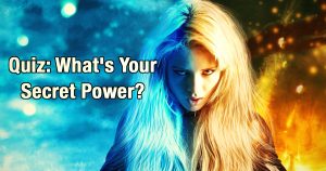 What's Your Secret Power?