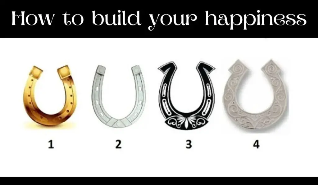 Choose a Horseshoe to Receive a Message on How to Build Your Happiness