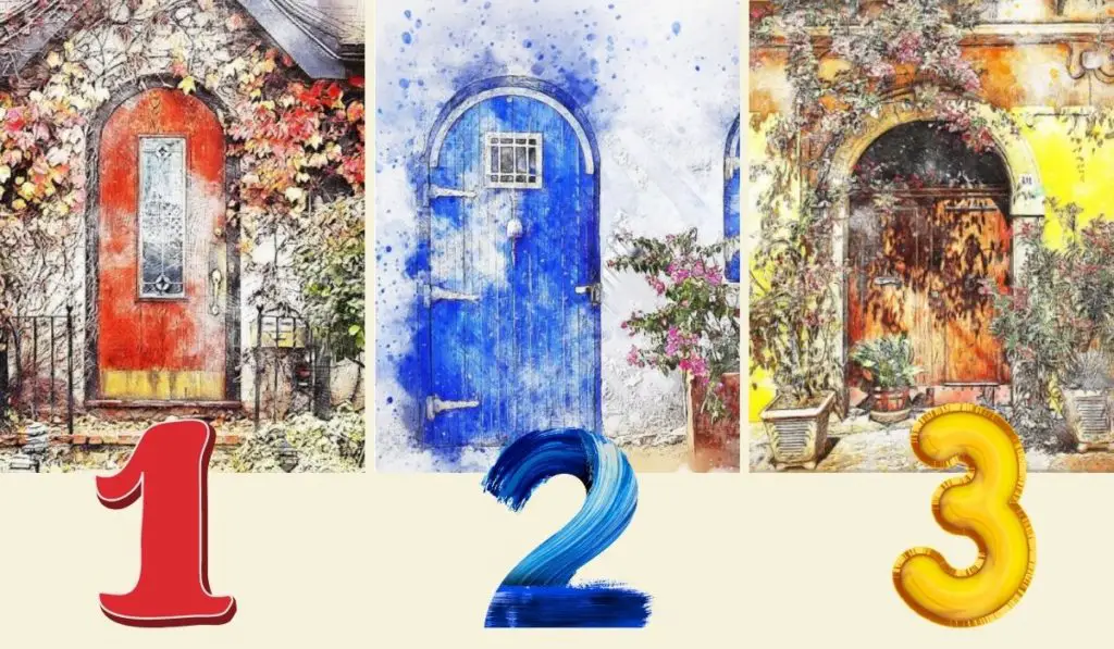 Choose a Door to See What Opportunities Will Appear to You This Fall