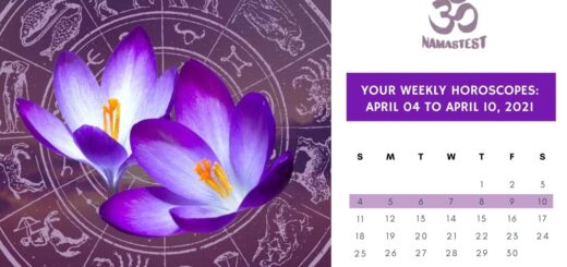 Your Weekly Horoscope April 04 to April 10, 2021